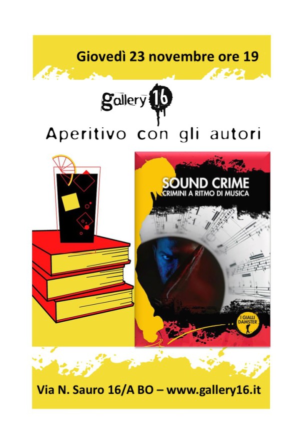 23 novembre 2023 Gallery 16 presentazione antologia Sound Crime